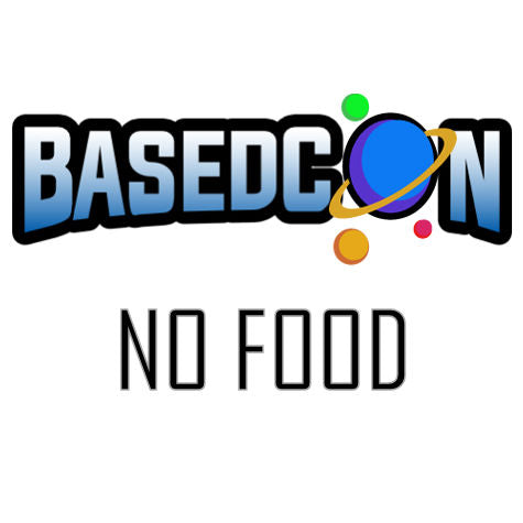 2026 BasedCon Registration - NO FOOD